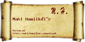 Mahl Hamilkár névjegykártya